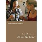 Professor Anna Westerstahl Stenport: Lukas Moodysson's Show Me Love