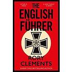 Rory Clements: The English Fuhrer