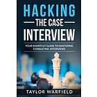 Taylor Warfield: Hacking the Case Interview