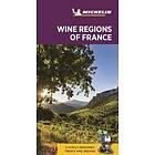 : Wine regions of France Michelin Green Guide