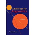 Anthony Weston: A Rulebook for Arguments