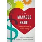 Arlie Russell Hochschild: The Managed Heart