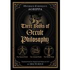 Heinrich Cornelius Agrippa: Three Books of Occult Philosophy