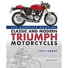 Ian Falloon: The Complete Book of Classic and Modern Triumph Motorcycles 1937-Today