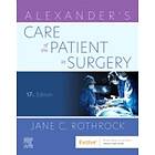 Jane C Rothrock: Alexander's Care of the Patient in Surgery