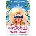 Karina Halle: The Royals Next Door
