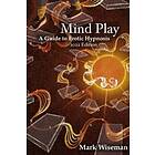 Mark Wiseman: Mind Play