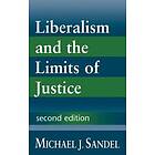 Michael J Sandel: Liberalism and the Limits of Justice