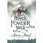 Naomi Novik: Black Powder War