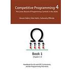 Steven Halim, Felix Halim, Suhendry Effendy: Competitive Programming 4 Book 1