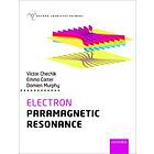 Victor Chechik: Electron Paramagnetic Resonance