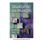 W Richard Scott: Organizations and Organizing