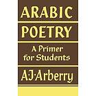 A J Arberry: Arabic Poetry