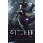 Andrzej Sapkowski: The Time of Contempt