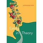 Annemarie Mol: Eating in Theory