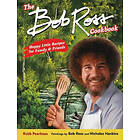 Bob Ross, Nicholas Hankins: The Bob Ross Cookbook