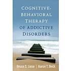 Bruce S Liese, Aaron T Beck: Cognitive-Behavioral Therapy of Addictive Disorders