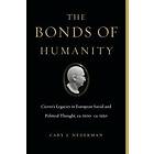 Cary J Nederman: The Bonds of Humanity