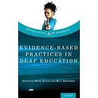 Harry Knoors: Evidence-Based Practices in Deaf Education