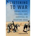 J Martin Daughtry: Listening to War