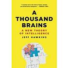 Jeff Hawkins: A Thousand Brains