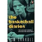 Jim Carroll: Basketball Diaries
