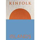 John Burns: Kinfolk Islands