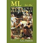Larry C Paulson: ML for the Working Programmer