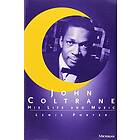Lewis Porter: John Coltrane