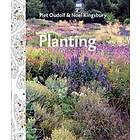 Piet Oudolf, Noel Kingsbury: Planting: A New Perspective