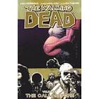 R Kirkman: The Walking Dead Volume 7: Calm Before