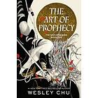 Wesley Chu: The Art of Prophecy