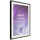 Artgeist Poster Affisch Be Yourself [Poster] 40x60 A3-DRBPRP0330l_cr_pp