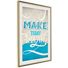 Artgeist Poster Affisch Make Today Amazing [Poster] 40x60 A3-DRBPRP0323l_zr_pp