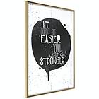 Artgeist Poster Affisch It Doesn't Easier You Just Get Stronger [Poster] 2 A3-DRBPRP0434s_zr