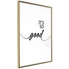 Artgeist Poster Affisch It's so Good [Poster] 40x60 A3-DRBPRP1684l_zr