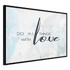 Artgeist Poster Affisch Do All Things With Love [Poster] 30x20 A3-DRBPRP0048s_cr