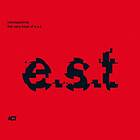 Esbjörn Svensson Trio (E.S.T.) - Retrospective The Very Best Of E.S.T. CD