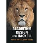 Richard Bird: Algorithm Design with Haskell