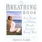 Donna Farhi: The Breathing Book