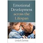 Linda A Camras: Emotional Development across the Lifespan