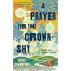 Becky Chambers: A Prayer for the Crown-Shy