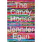 Jennifer Egan: Candy House