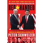 Peter Schweizer: Red-Handed