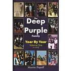 Martin Popoff: The Deep Purple Family: Vol 1