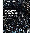 David Kemmerer: Cognitive Neuroscience of Language