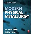 R E Smallman: Modern Physical Metallurgy