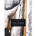 Premleena Wettergran: New life vision konsten att leva