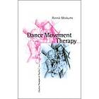 Bonnie Meekums: Dance Movement Therapy