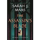 Sarah J Maas: The Assassin's Blade